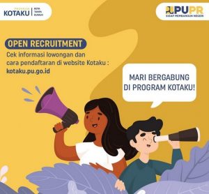 Lowongan Kerja Program Kotaku Kementerian PUPR